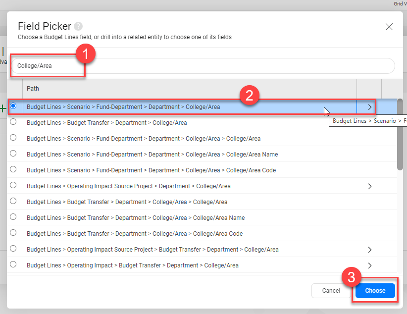 11. In the search bar, type in “college/area” (1). This will allow you to narrow down your search to your unit. Select the top option (2), and click choose in the bottom right corner (3).
