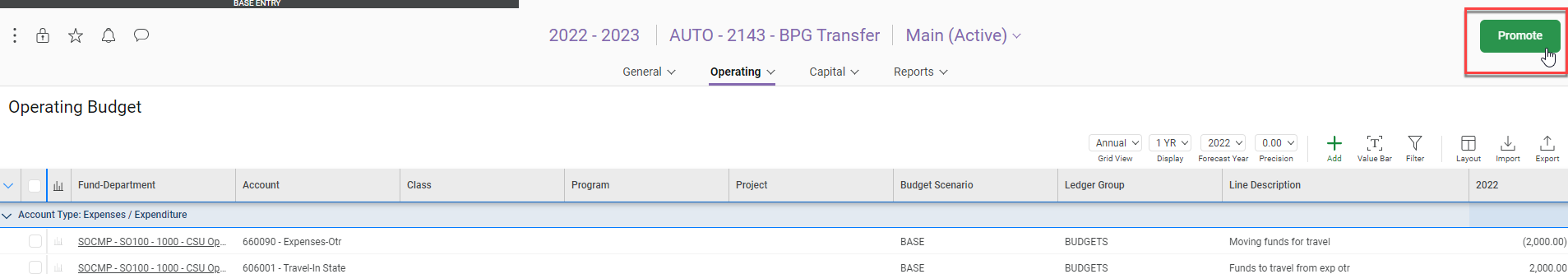 20. Once your budget transfer is complete, select promote in the top right corner.